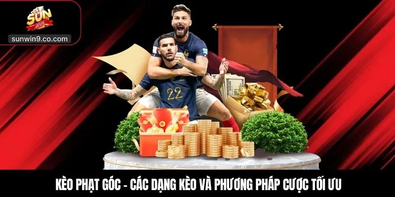 Kèo Phạt Góc – Các Dạng Kèo Và Phương Pháp Cược Tối Ưu 1 Keo Phat Goc